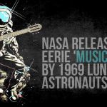 NASA dezvăluie „muzica” stranie auzită de astronauţii lunari în 1969